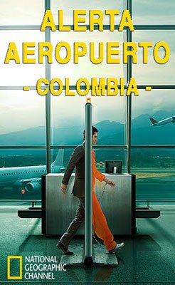 Portada de la Serie Alerta Aeropuerto Colombia