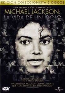 portada Michael Jackson, la vida de un Ã­dolo